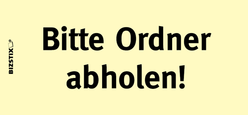 BIZSTIX® Business Haftnotizen "Bitte Ordner abholen!"